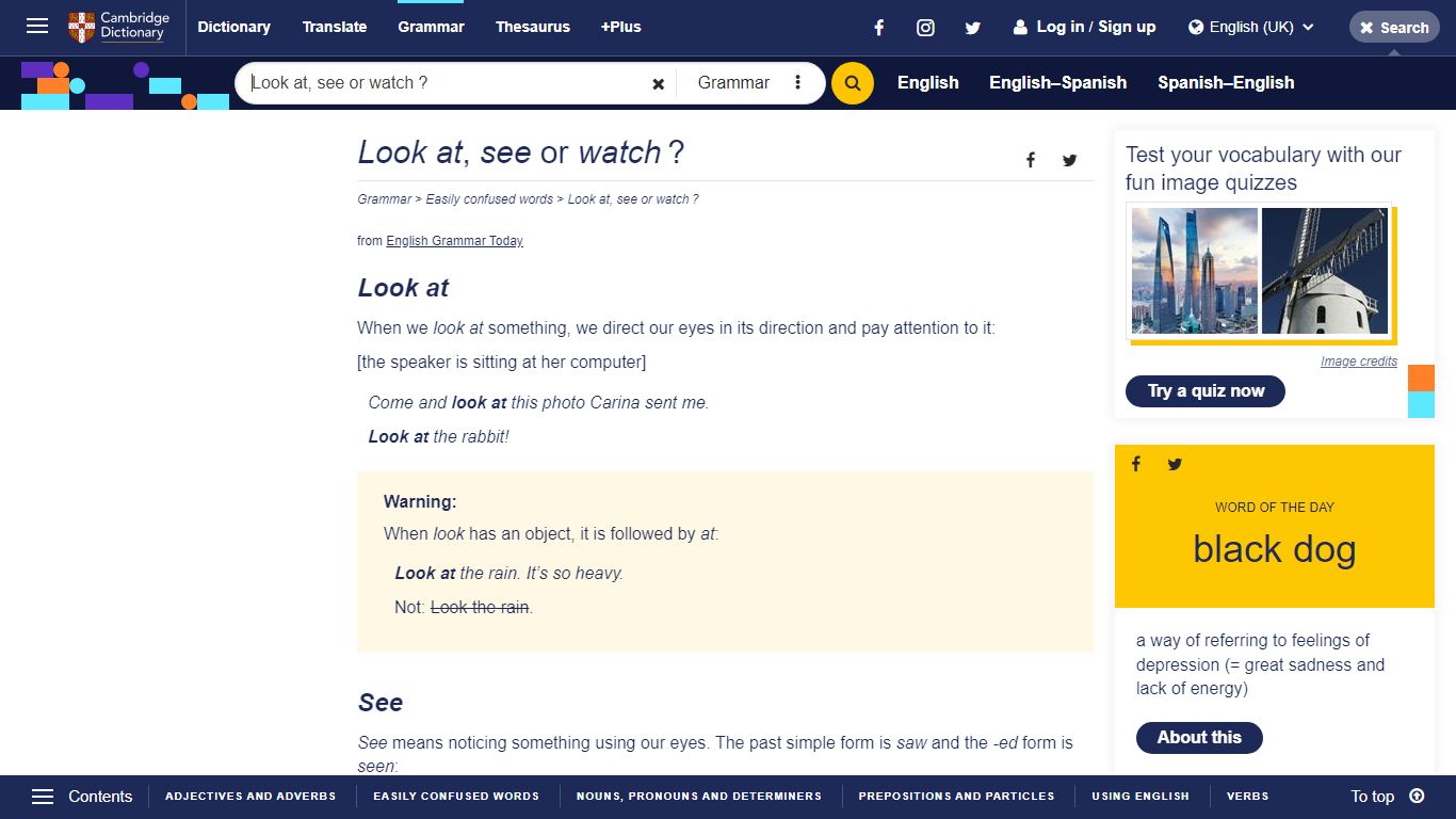 Look at, see or watch - Cambridge Dictionary